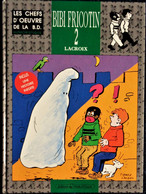 BIBI FRICOTIN - 2 - Lacroix - Éditions Vents D'Ouest - ( 1993 ) . Trois Histoires ( Une Inédite ) . - Bibi Fricotin