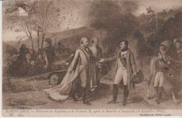 (NAPOLEON 1er) Entrevue Napoléon & François II Après La Bataille D'Austerlitz (04/08/1805) Par Baron Gros + Pub HORSINE - Personajes