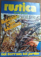 Rustica_N°158_7 Janvier 1973_élaguer C'est Rajeunir_tel Terrain Tel Jardin - Tuinieren