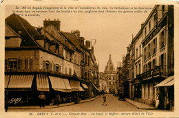 Dreux * Grande Rue * Au Fond Le Beffroi Ancien Hôtel De Ville - Dreux