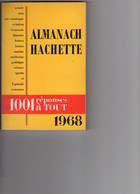 ALMANACH HACHETTE 1968 - Other