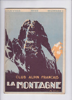 Revue La Montagne 1929 Photos Ski Alpinisme Sport D'hiver Environ 70 Pages Couverture ICHAC N° 1 - 1900 - 1949