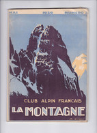 Revue La Montagne 1929 Photos Ski Alpinisme Sport D'hiver Environ 70 Pages Couverture ICHAC N° 3 - 1900 - 1949