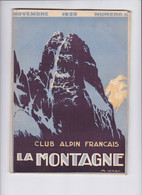 Revue La Montagne 1929 Photos Ski Alpinisme Sport D'hiver Environ 70 Pages Couverture ICHAC N° 6 - 1900 - 1949