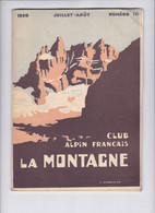 Revue La Montagne 1930 Photos Ski Alpinisme Sport D'hiver Environ 70 Pages Couverture MONROZIER N° 10 - 1900 - 1949