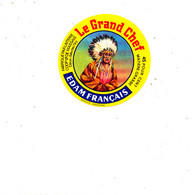 Z  835 /   ETIQUETTE DE   FROMAGE  EDAM   FRANCAIS    LE GRAND CHEF    LAITERIE DE MASSAIS  DEUX SEVRES - Cheese