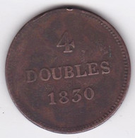 Guernesey 4 Doubles 1830, En Cuivre , KM# 2 - Guernsey
