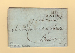 Baume - 24 - Doubs - 1815 - Courrier De L Administration Des Forets - 1801-1848: Precursori XIX