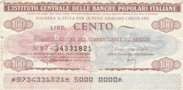 MINIASSEGNO IST.CENTRALE BANCHE L.100 ASS COMM  AREZZO CIRCOLATO (HC1644 - [10] Cheques En Mini-cheques
