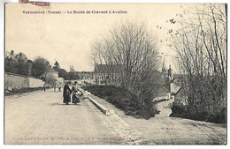 VERMENTON - La Route De Cravant à Avallon - Vermenton