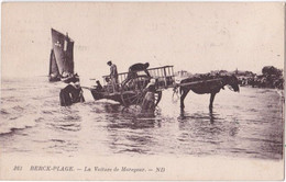 62. BERCK-PLAGE. La Voiture De Mareyeur. 162 - Berck