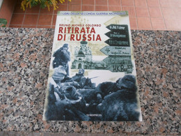 RITIRATA DI RUSSIA - BRUNO MICHELE COLOMBO - Italiano