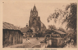 40 - SABRES - L' Eglise Et L' Escomat - Sabres
