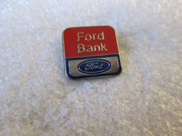 PIN'S     FORD  BANK - Ford