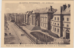 AURILLAC  Palais De Justice Prison Gendarmerie Et Avenue De La Republique - Aurillac