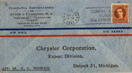 1947 CUBA , SOBRE CIRCULADO , LA HABANA - DETROIT , CHRYSLER , PLYMOUTH , FARGO - Storia Postale