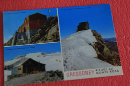 Aosta Gressoney I Rifugi Del Monte Rosa 1968 - Sonstige & Ohne Zuordnung