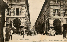 Chambéry * La Rue De Boigne * Les Portiques - Chambery