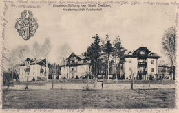 Elisabeth-Stiftung Der Stadt Dresden, Niederneukirch (Valtental). (Neukirch/Lausitz). Feldpost 1915. - Neukirch (Lausitz)