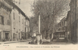 CPA FRANCE 13 " Pelissanne, Rue Carnnot Et Fontaine Du Pélican" - Pelissanne