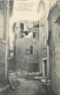 CPA FRANCE 13 " Pelissanne, Rue En Ruines Après Le Tremblement De Terre Du 11 Juin 1909" - Pelissanne