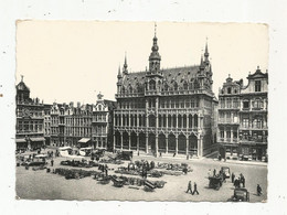 Cp, Commerce ,marché , Belgique , BRUXELLES , Grand'place , Maison Du Roi, Voyagée 1960, 2 Scans - Marktplaatsen