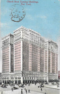 ETATS UNIS - USA - NEW YORK - Church Street Terminal Buildings - - Sonstige & Ohne Zuordnung