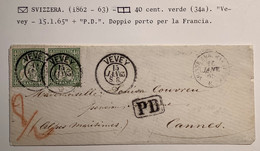 VEVEY 1865 (VD) Brief>Cannes Alpes Maritimes France, ZNr34 X2 1862 Sitzende Helvetia (Schweiz Suisse Lettre Cover - Brieven En Documenten