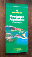 Michelin Guide Pyrenees Aquitaine Cote Basque 1995 - Michelin (guides)