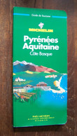 Michelin Guide Pyrenees Aquitaine Cote Basque 1995 - Michelin-Führer