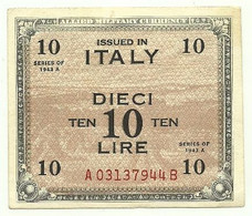 Italia - Occupazione Alleata 10 Lire 1943 Flc - Occupation Alliés Seconde Guerre Mondiale