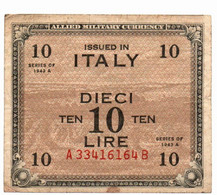 Italia - Occupazione Alleata 10 Lire 1943 Flc - Occupation Alliés Seconde Guerre Mondiale