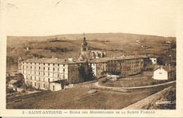 FRANCE -  38 -  SAINT ANTOINE - ECOLE DES MISSIONNAIRES DE LA SAINTE FAMILLE - LA CIGOGNE - 1952 - Sonstige Gemeinden