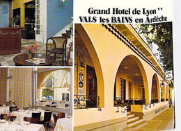07 - VALS Les BAINS : Grand HOTEL De LYON & RESTAURANT Des ARCADES - CPM Village (3.500 H) GF Ardèche - Autres & Non Classés