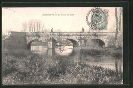 CPA Dordives, Le Pont Du Betz - Dordives