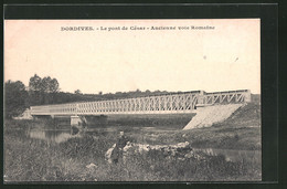 CPA Dordives, Le Pont De César - Dordives