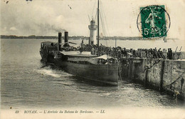 Royan * L'arrivée Du Bateau De Bordeaux - Royan