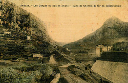 Anduze * Les Gorges Du Pas En Amont * La Ligne De Chemin De Fer En Construction * Cpa Toilée Colorisée - Anduze