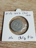 Monnaie De Nécessité - Groupes Commerciaux Du Gard - 25 Centimes - 1917 en L Etat Sur Les Photos - Monétaires / De Nécessité