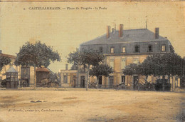 Castelsarrasin        82        Place Du Progrès.  La Poste .  Colorisée Et Toilée       ( Voir Scan) - Castelsarrasin