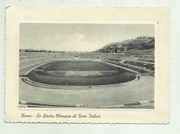 ROMA - LO STADIO OLIMPICO AL FORO ITALICO - VIAGGIATA   FG - Stadiums & Sporting Infrastructures