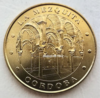 Monnaie De Paris. Espagne Cordoba - La Mezquita 1998 - Sin Fecha