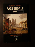 Passendale - De Strijd Om Het Dorp - Door N. Cave - 1999 - War 1914-18