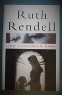 The Crocodile Bird, By Ruth Rendell - Abenteuer