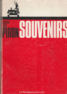 ABL, Souvenir , Général Jean Piron 1913 - 1945 , 185 Pages  ( 1969 ) - Weltkrieg 1939-45