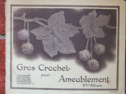 Mode - Gros Crochet Pour Ameublement 2eme Album - Collection Cartier-Bresson (1932) Avec Explications - Zonder Classificatie