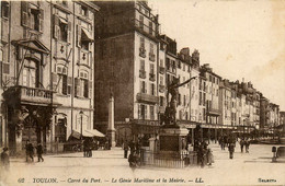 Toulon * Carré Du Port * Le Génie Maritime Et La Mairie - Toulon