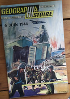 Géographia Histoire _Magazine De La Géographie Et De L'histoire_n°105_juin 1960_6 Juin 1944 - Géographie