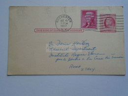 D179021 US Uprated Postal Stationery - Cancel 1957 Rochester   - University -    To Dr. Denis Kertész   Italy - 1941-60
