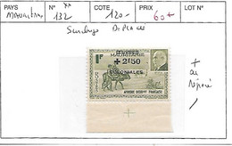 MAURITANIE N° 132 ** SURCHARGE DEPLACEE - Other & Unclassified